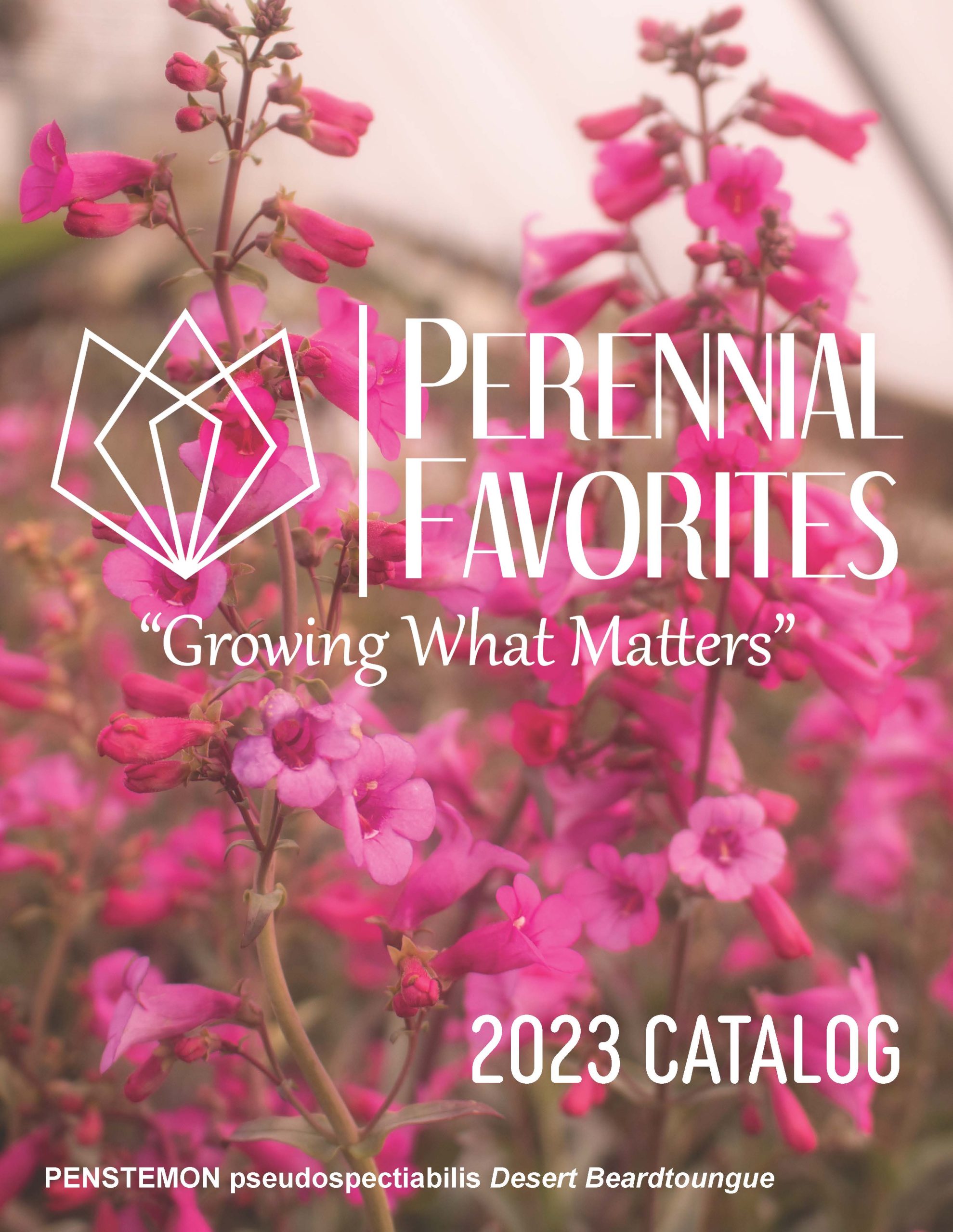 Perennial Favorites "Growing What Matters"